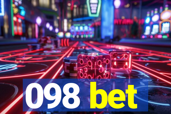098 bet